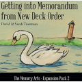 The Memory Arts - Expansion Pack 2 by David Trustman and Sarah Trustman The Memory Arts - Expansion Pack 2 by David Trustman and Sarah Trustman