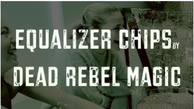 Dead Rebel – Equalizer Chips - Magic DVDs