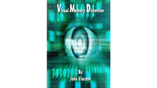 John Vincent - Visual Memory Distortion