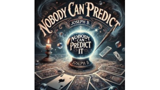 Nobody can predict it by Joseph B