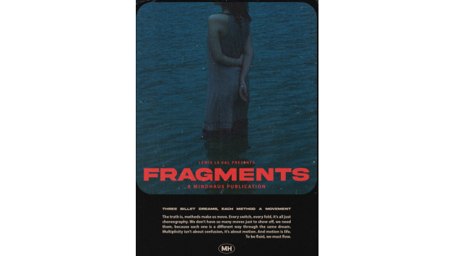 Fragments by Lewis Le Val - 2025