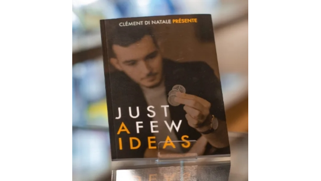Just A Few Ideas by Clement Di Natale ( French  ) - Magic Ebooks
