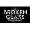 Broken Glass by Etienne Pradier Broken Glass by Etienne Pradier