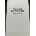 Steve Spillman – The Spill Bar and Grille Steve Spillman – The Spill Bar and Grille