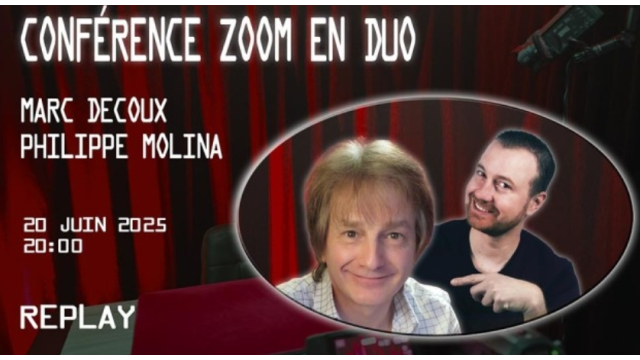 Conférence ZOOM en duo avec Marc Decoux & Philippe Molina - Lecture & Competition