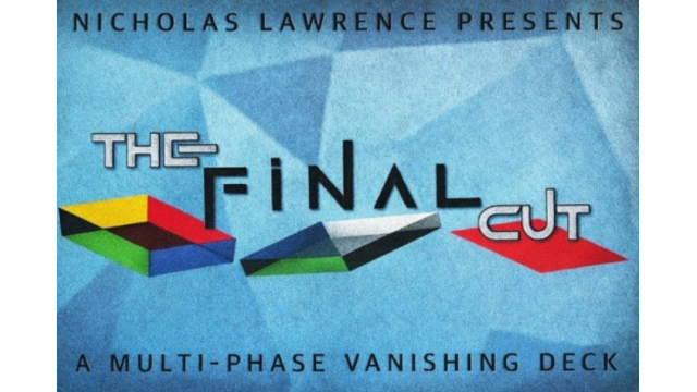 The Final Cut by Nicholas Lawrence - Card Tricks