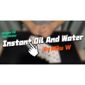 Instant Oil And Water By Miku W Instant Oil And Water By Miku W
