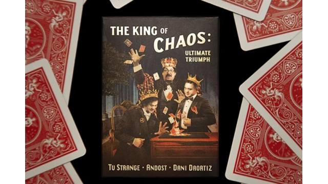 The King of Chaos：The Ultimate Triumph by Tu Strange, Andost and Dani DaOrtiz - Magic DVDs
