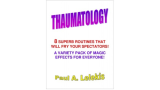 Thaumatology by Paul A. Lelekis Thaumatology by Paul A. Lelekis