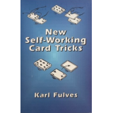 New Self-Working Card Tricks by Karl Fulves New Self-Working Card Tricks by Karl Fulves