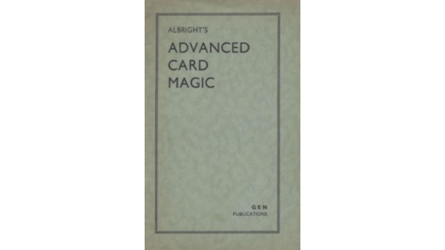 Advanced Card Magic by Howard P. Albright - Magic Ebooks