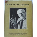 The Magic of Gerald Kosky by Gerald Kosky The Magic of Gerald Kosky by Gerald Kosky
