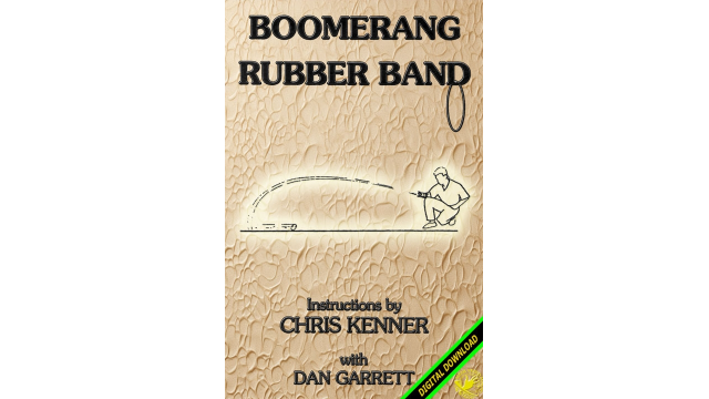 Chris Kenner, Dan Garrett - Boomerang Rubber Band - Magic Ebooks