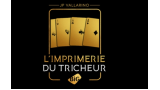 L’imprimerie du Tricheur by Jean Pierre Vallarino L’imprimerie du Tricheur by Jean Pierre Vallarino