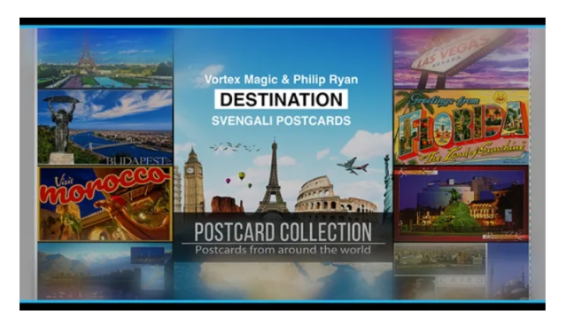 Vortex Magic Presents DESTINATION by Philip Ryan (Svengali Postcards) - 2025