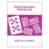 Pasteboard Prowler by Ken de Courcy Pasteboard Prowler by Ken de Courcy