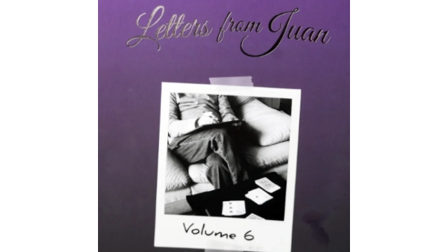 Letters From Juan by Juan Tamariz Volume 6 - Magic Ebooks Letters From Juan by Juan Tamariz Volume 6 - Magic Ebooks