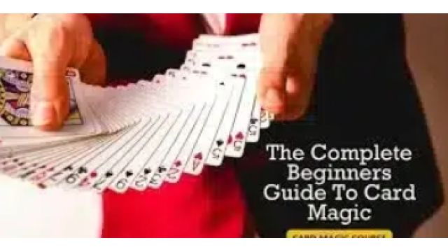 The complete beginners guide to card magic - Magic DVDs