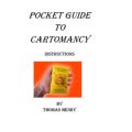 Pocket Guide To Cartomancy by Thomas Henry Pocket Guide To Cartomancy by Thomas Henry