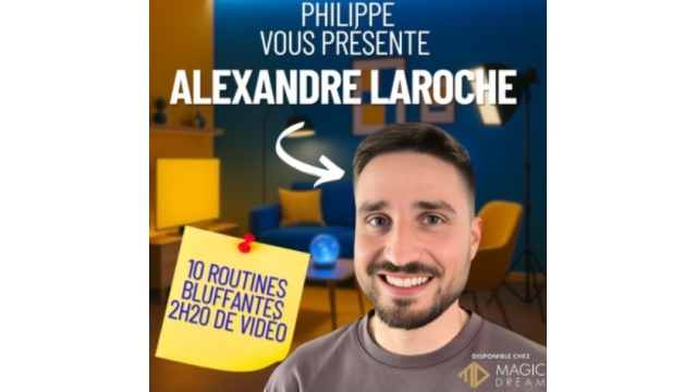 Philippe vous présente Alexandre Laroche by Philippe Molina - Card Tricks Philippe vous présente Alexandre Laroche by Philippe Molina - Card Tricks