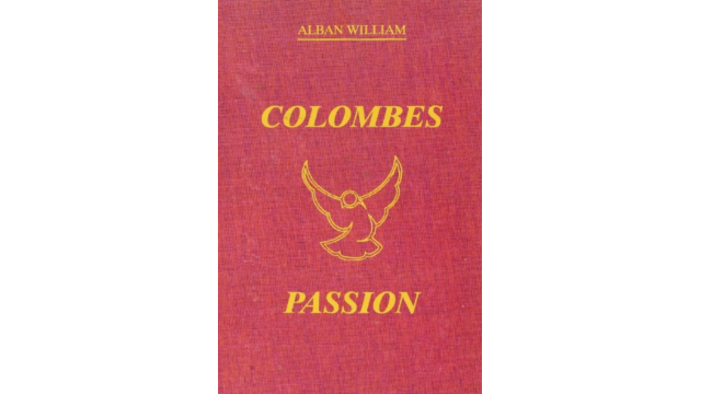 Colombes Passion Vol 1 (French) by Alban William - Magic Ebooks
