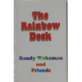 The Rainbow Deck by Randy Wakeman