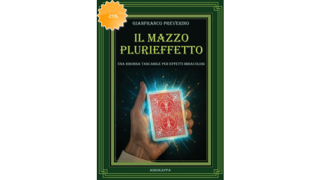 Il Mazzo Plurieffetto di Gianfranco Preverino - Libro - Card Tricks Il Mazzo Plurieffetto di Gianfranco Preverino - Libro - Card Tricks
