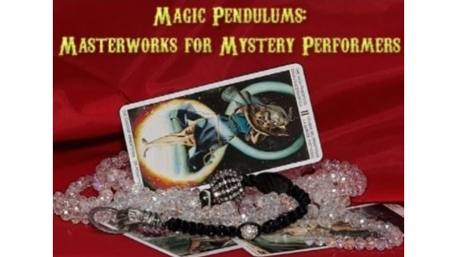 David Thiel – Pendulum Magic Masterworks for Mystery Performers - Magic Ebooks