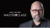Paul Wilson Masterclass