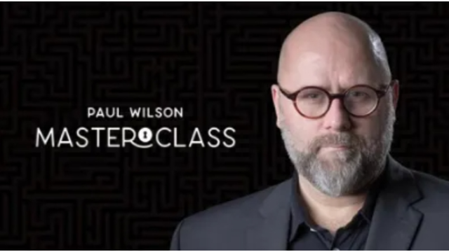Paul Wilson Masterclass - Stage Magic