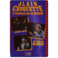 L univers de la magie – 45 tours de magie – Alain Choquette L univers de la magie – 45 tours de magie – Alain Choquette