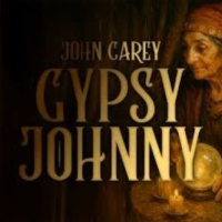 Gypsy Johnny by John Carey