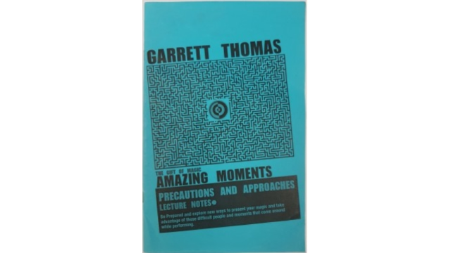 The Gift of Magic: Amazing Moments by Garrett Thomas - Magic Ebooks