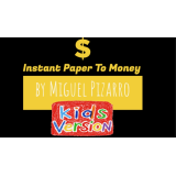 Instant Paper to Money Kid Version by Miguel Pizarro and Crazy Jokers