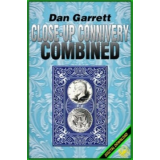 Close-Up Connivery Combined by Dan Garrett Close-Up Connivery Combined by Dan Garrett