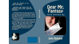 John Bannon – Dear Mr. Fantasy Final