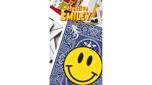 Detective Smiley by Damien Vappereau (French) - Card Tricks