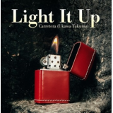 Light It Up X by Carretera & SansMinds