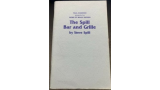 The Spill Bar and Grille by Spill, Steve The Spill Bar and Grille by Spill, Steve