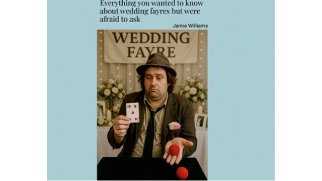 Unlock the Secrets to Wedding Fayre Success – The Ultimate Guide for Magicians! by Jaimie Williams - Magic Ebooks