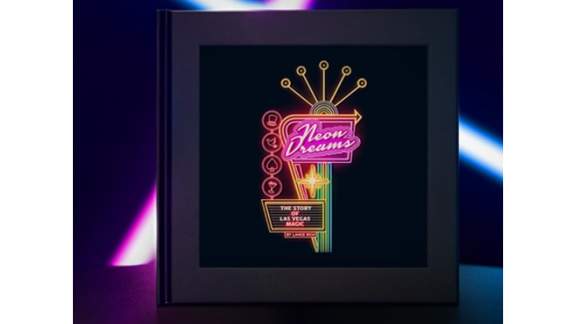 Neon Dreams by Lance Rich (PDF) - Magic Ebooks Neon Dreams by Lance Rich (PDF) - Magic Ebooks