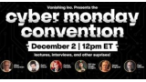 Cyber Monday Convention 2024 By Vanishing Inc Cyber Monday Convention 2024 By Vanishing Inc