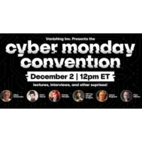 Cyber Monday Convention 2024 By Vanishing Inc