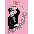 Demagic by Jesse Demaline Demagic by Jesse Demaline