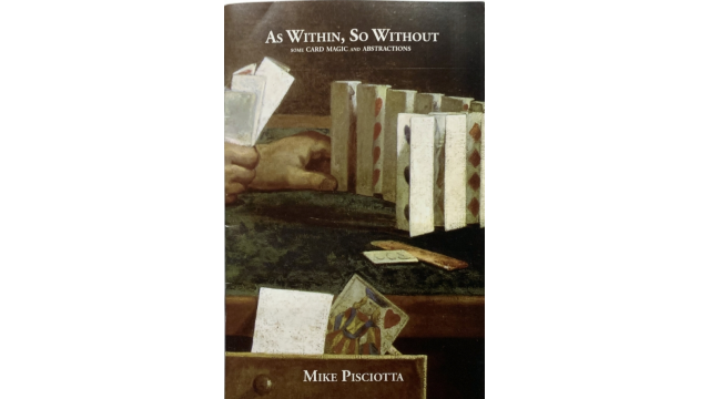 As Within, So Without by Mike Pisciotta ( Instant Download ) - Magic Ebooks