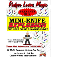 Mini- Knife Explosion by Rodger Lovins