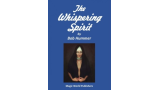 The Whispering Spirit by Bob Hummer The Whispering Spirit by Bob Hummer
