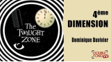4ème Dimension by Dominique Duvivier