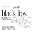 Black Lips by Julio Montoro, Victor Sanz, and Ultrabello