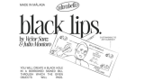 Black Lips by Julio Montoro, Victor Sanz, and Ultrabello